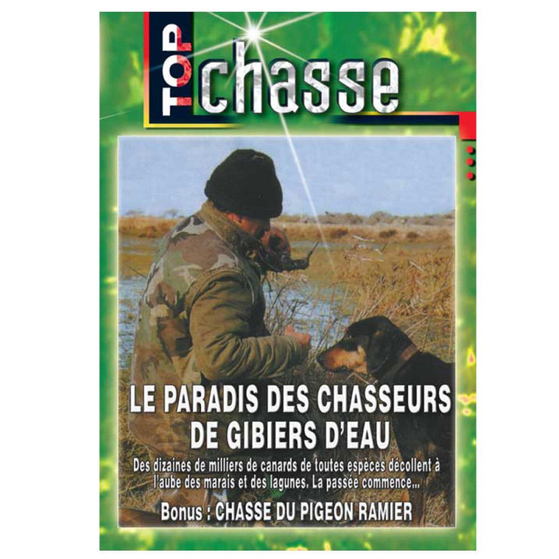 Dvd : Le Paradis Des Chasseurs De Gibier D'Eau (in het Frans)